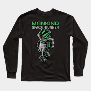 Mankind Space Runner! Long Sleeve T-Shirt